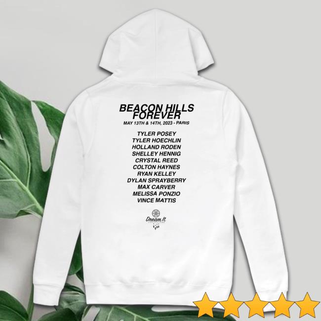 Official Dreamit Merch Beacon Hills Forever Shirt - Storeetee